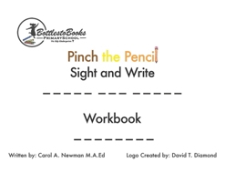 Pinch the Pencil Sight and Write Workbook B0GMV6RJ4R Book Cover