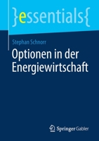 Optionen in der Energiewirtschaft 3658304642 Book Cover