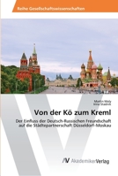 Von Der Ko Zum Kreml 3639493117 Book Cover