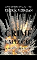 Crime Exploded B0C385PJ59 Book Cover