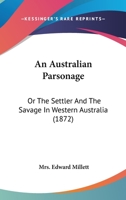 An Australian Parsonage; 1017288097 Book Cover