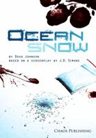 Ocean Snow 0988822024 Book Cover
