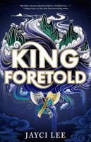 King Foretold 1662533659 Book Cover