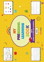 My Preschool Learning Book with Arabic Letters and Numbers 1068588012 Book Cover