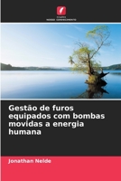 Gestão de furos equipados com bombas movidas a energia humana 6205945290 Book Cover