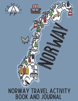 Norway Travel Activity Book and Journal: For Kids! 1671996054 Book Cover