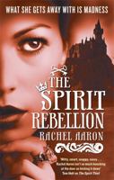 The Spirit Rebellion 0316069116 Book Cover