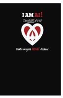 I AM AI! The HEART of it All 1969124067 Book Cover