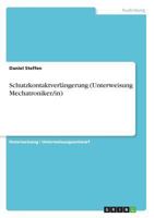 Schutzkontaktverlängerung (Unterweisung Mechatroniker/in) 3668581800 Book Cover