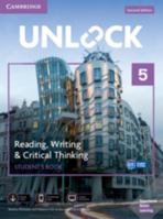 Unlock Level 5 Reading, Writing, & Critical Thinking Student’s Book, Mob App and Online Workbook w/ Downloadable Video 1108593518 Book Cover