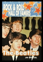 The Beatles (Rock and Roll Hall of Famers) 0823935264 Book Cover