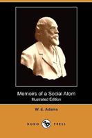 Memoirs of a Social Atom 1535807202 Book Cover