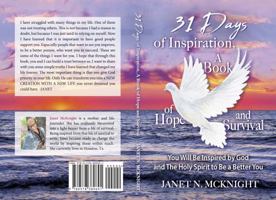 31 Days of Inspiration, a Book of Hope and Survival: Learning to Become Inspired by God and the Holy Spirit to Be a Better You 057838969X Book Cover