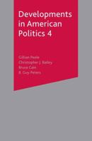 Developments in American Politics 4 0333948734 Book Cover
