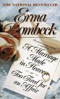 A Marriage Made in Heaven or Too Tired for an Affair 0060183225 Book Cover