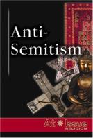 Anti-Semitism 0737723572 Book Cover