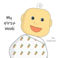 My First Week 1731363826 Book Cover