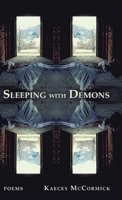 Sleeping with Demons B0C92QSMK9 Book Cover