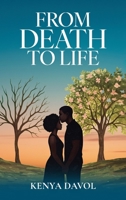 From Death To Life B0GDTL4MMC Book Cover