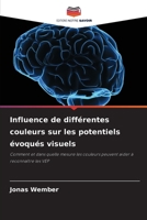 Influence de différentes couleurs sur les potentiels évoqués visuels (French Edition) 6202491345 Book Cover