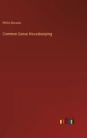 Common-sense Housekeeping 1341532690 Book Cover