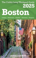 BOSTON The Cubby 2025 Long Weekend Guide B0DPJKT4TD Book Cover