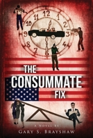 The Consummate Fix 1693263157 Book Cover