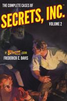 The Complete Cases of Secrets, Inc., Volume 2 1618273507 Book Cover