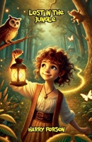 Lost in the Jungle B0DSJZMPNM Book Cover
