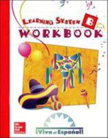 Learning System B Workbook for Viva el Espanol 0844205915 Book Cover