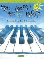 Keys for God's Kids!: Big-Note Piano 1423435095 Book Cover