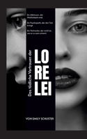 Das tödliche Vertrauen der Lorelei (German Edition) 3384671708 Book Cover