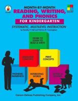 Month-by-month Reading, Writing, and Phonics for Kindergarten: Systematic, Multilevel Instruction for Kindergarten (Professional Resources Series) 0887243983 Book Cover