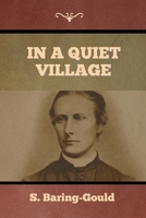 In a Quiet Village B0D112XF3L Book Cover