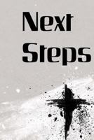 Next Steps: A New Believer Handbook 1492846368 Book Cover