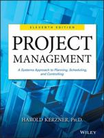 Project Management: A Systems Approach to Planning, Scheduling, and Controlling 0442248792 Book Cover