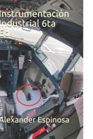Instrumentación Industrial 6ta Ed. 1726629937 Book Cover