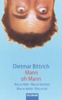 Mann oh Mann: Roman 1400039819 Book Cover