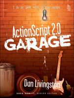 ActionScript 2.0 Garage 0131484753 Book Cover