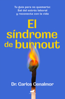 El síndrome burnout/ Burnout Syndrome (Spanish Edition) 8419820520 Book Cover