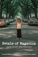 Petals of Magnolia 1432737120 Book Cover