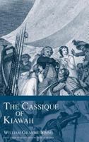 The Cassique of Kiawah 1596290331 Book Cover