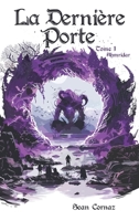 La Dernière Porte: Ahmridar 2383920657 Book Cover