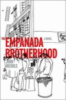 The Empanada Brotherhood: A Novel 0811860523 Book Cover