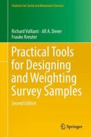 Practical Tools for Designing and Weighting Survey Samples 3030066983 Book Cover