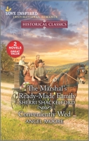 The Marshal's Ready-Made Family  Conveniently Wed 1335508252 Book Cover