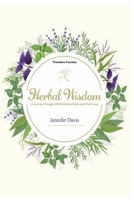 Herbal Wisdom B0CFCYSZXX Book Cover