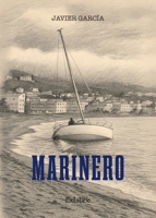 Marinero (Spanish Edition) B0G5ZB3D6D Book Cover