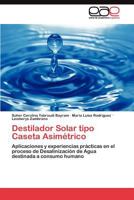 Destilador Solar Tipo Caseta Asimetrico 3845487178 Book Cover