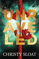 Unraveled: The Past Lives Series Book Two B08SV28LFK Book Cover